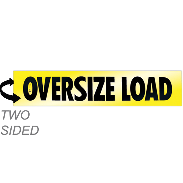 Reflective Two-Sided Aluminum Oversize Load Sign 18X84
