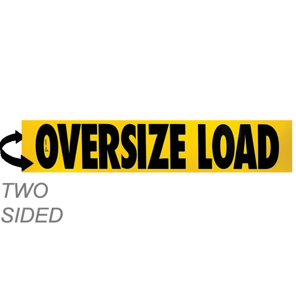 Two-Sided Aluminum Oversize Load Sign 12X60
