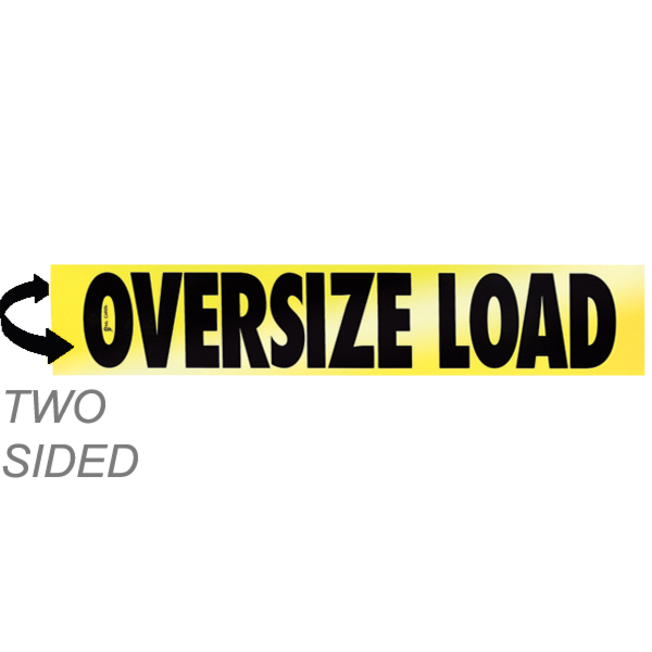 Reflective Two-Sided Aluminum Oversize Load Sign 12X60
