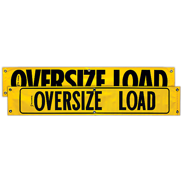 Oversize Load Sign for california and Arizona two sided yellow with 2" black letters
