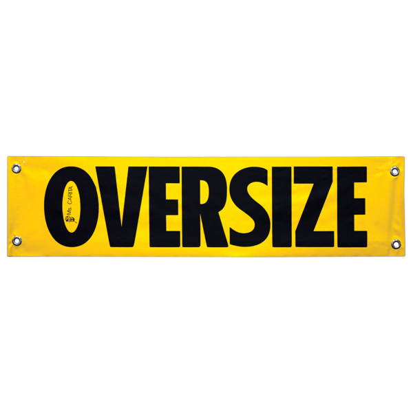 Oversize yellow vinyl banner with black text saying 'OVERSIZE' and grommets for hanging.