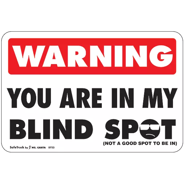 Caution Warning Decals Blind Spot