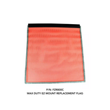 max duty ez mount replacement truck flag