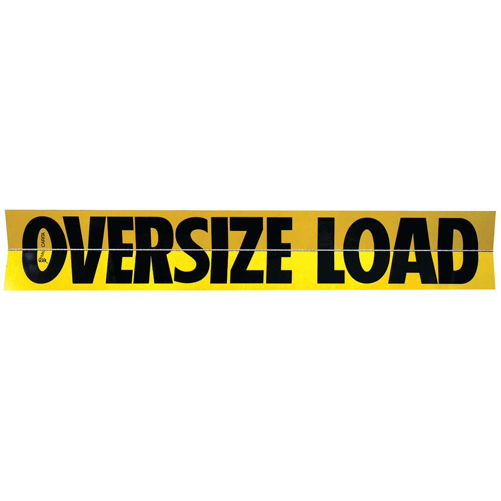 12 X 72 Hinged Aluminum Oversize Load Sign