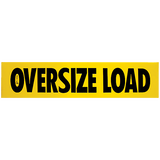 Aluminum Oversize Load Sign 18 X 84