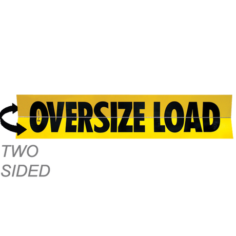 Two-Sided Hinged Aluminum Oversize Load Sign 18X84