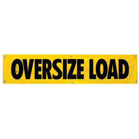 A yellow rectangular vinyl banner with black text that reads 'Oversize Load' and additional text that is not visible.
