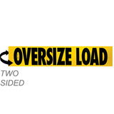 Two-Sided Aluminum Oversize Load Sign 12X60