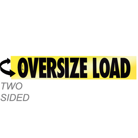 Reflective Two-Sided Aluminum Oversize Load Sign 12X60