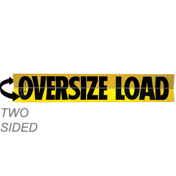 Two-Sided Hinged Aluminum Oversize Load Sign 12X72