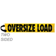 Two-Sided Hinged Aluminum Oversize Load Sign 12X60