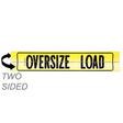 Reflective Hinged Two-Sided Aluminum Oversize Load Sign with Border
