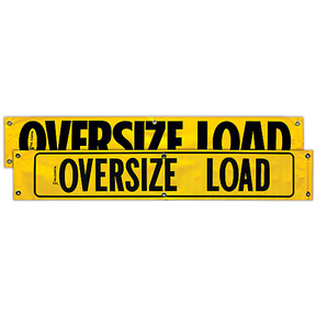 Oversize Load Sign for california and Arizona two sided yellow with 2" black letters