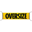 OVERSIZE sign with built in bungee cords on vinyl in Yellow with 2" black words