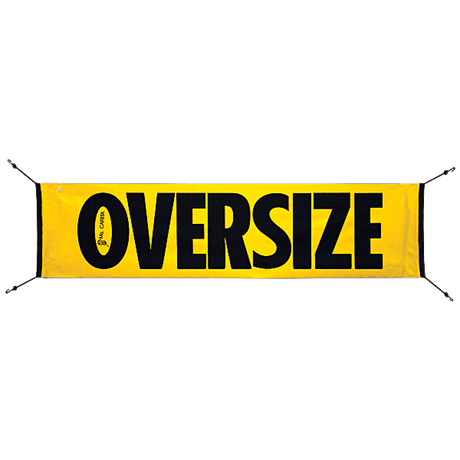 OVERSIZE sign with built in bungee cords on vinyl in Yellow with 2" black words