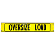 Yellow vinyl reflective oversized load banner with black text and border, designed for vehicle safety during transport of oversized loads.