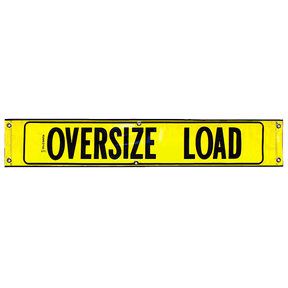 Yellow vinyl reflective oversized load banner with black text and border, designed for vehicle safety during transport of oversized loads.