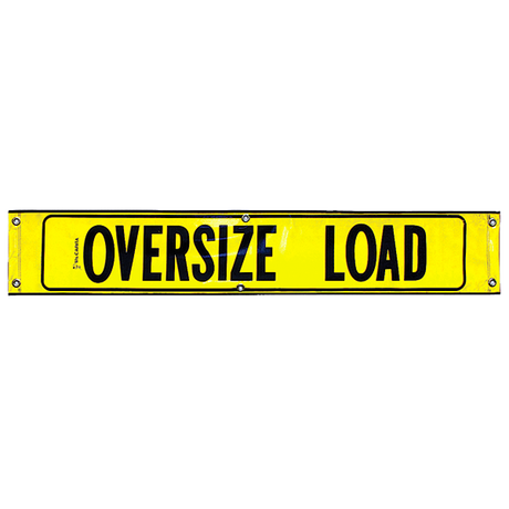 Yellow vinyl reflective oversized load banner with black text and border, designed for vehicle safety during transport of oversized loads.
