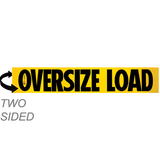 A two-sided wood oversize load sign with black letters spelling out 'OVERSIZE LOAD' on a yellow background, with an arrow pointing to the side of the vehicle displaying the sign.