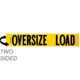 Two-Sided Wood Oversize Load Sign