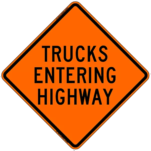 Truck Entering Highway Road Safety Sign