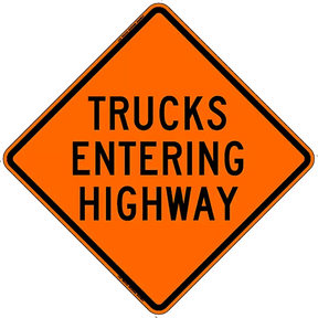 Truck Entering Highway Road Safety Sign