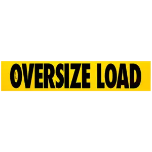 Magnetic Over Size Load Sign 10'' x 24'' Big Rig 